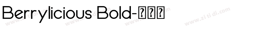 Berrylicious Bold字体转换